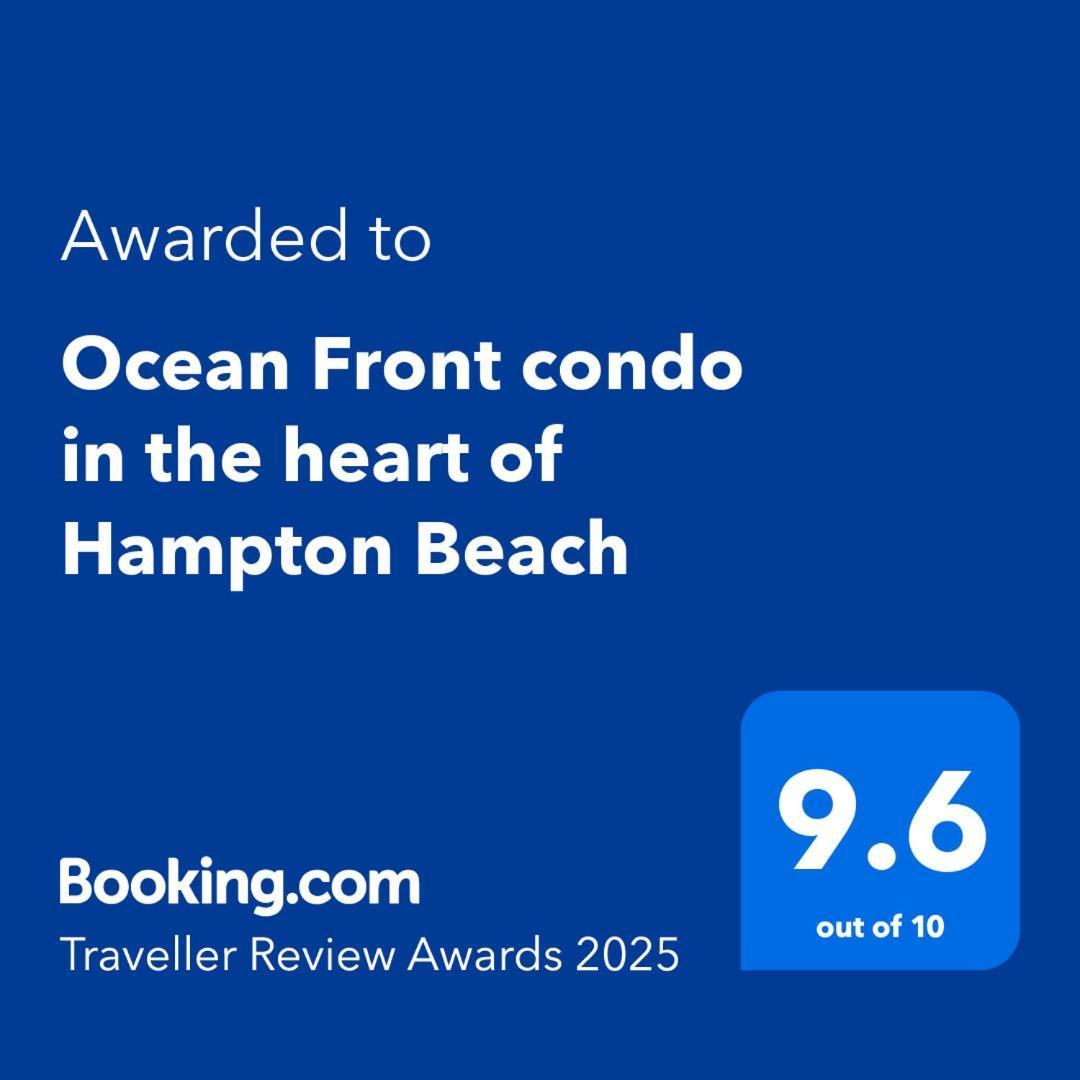 Ocean Front Condo In The Heart Of Hampton Beach Exterior photo